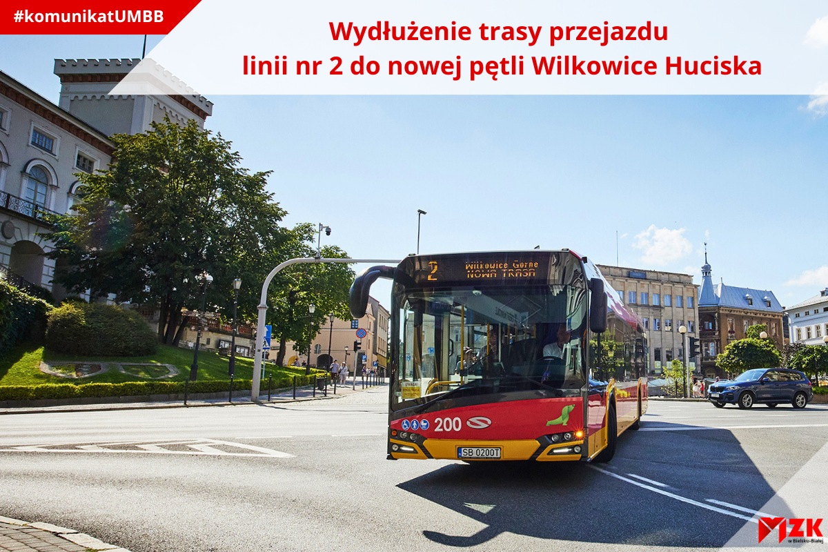 Wydłużenie trasy przejazdu linii nr 2 do nowej pętli Wilkowice Huciska