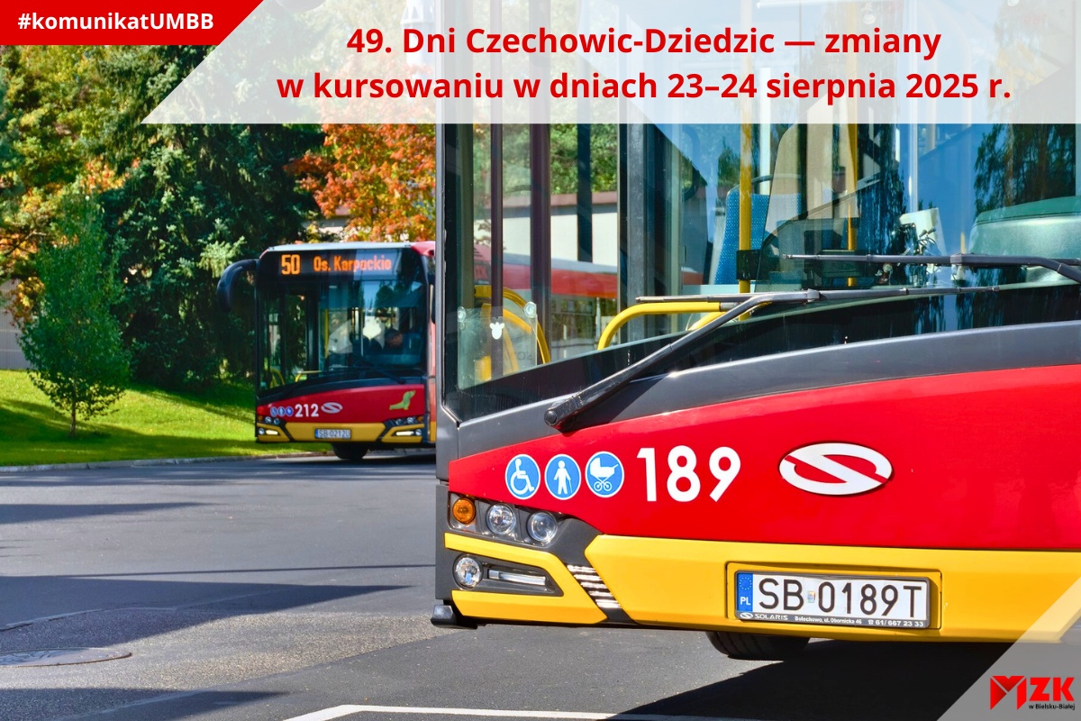 49. Dni Czechowic-Dziedzic — zmiany w kursowaniu w dniach 23–24 sierpnia 2025 r.
