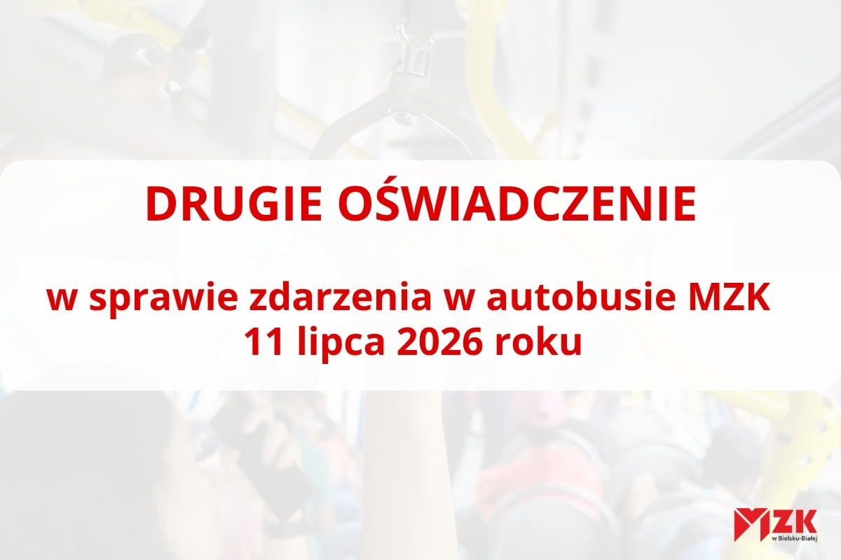 Drugie oświadczenie ws. zdarzenia z 11 lipca 2026 r.