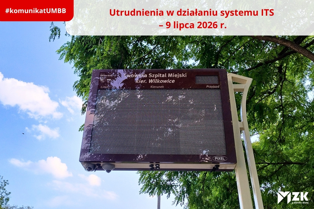 Przerwa w działaniu systemu ITS – 9 lipca 2026 r. 